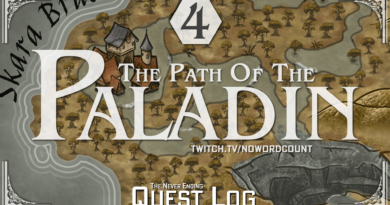 The Never Ending Quest Log 4 - The Path of the Paladin